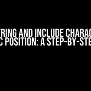 Find a String and Include Character to a Specific Position: A Step-by-Step Guide